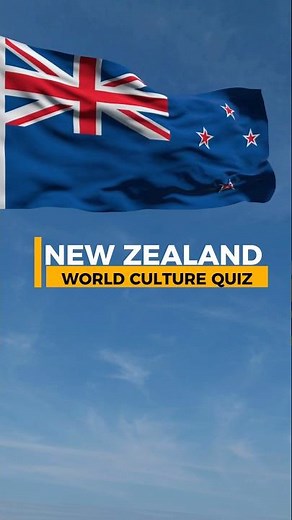 World Culture Quiz - New Zealand🇳🇿