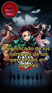Significado de los nombres de los personajes de Demon slayer #kimetsu #demonslayer | Mi mundo Otaku