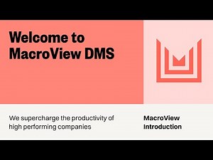 Welcome To MacroView DMS
