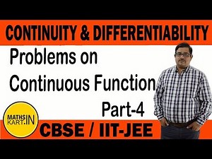 Problems on Continuity and Differentiability - 2 Video Lecture | Crash course for JEE