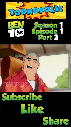 Ben 10 Season 1 Episode 1 Part 3 | Toonopolis