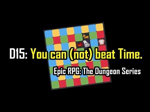 Dungeon 15.1 in ERPG - You can't beat the TIME dragon.
