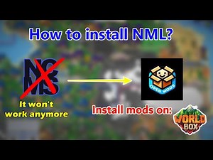 How to Install NML in WorldBox? Install Mods||(NCMS Stops Working).