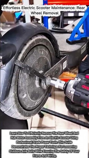 Effortless Electric Scooter Maintenance: Rear Wheel Removal