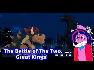 Princess Sword Heart Reacts to Godzilla vs. Koopzilla Part 2 - Great Battle of Two Kings