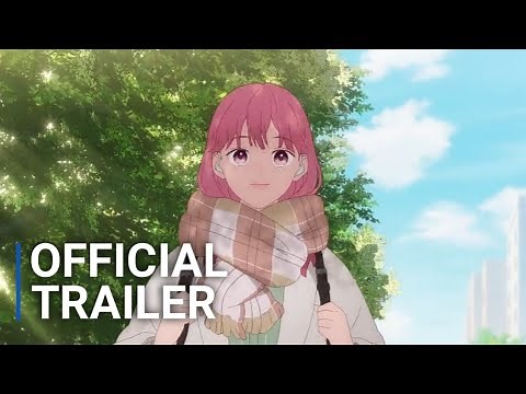 A Sign Of Affection - Official Trailer | English Sub