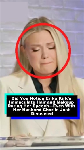 Did You Notice Erika Kirk's Immaculate Hair and Makeup During Her Spe... | Celebrity Talk