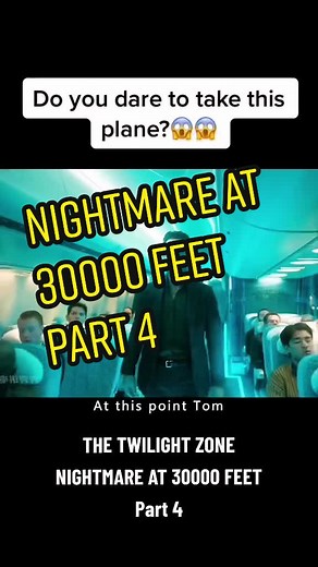 The Twilight Zone: Nightmare at 30,000 Feet Explained