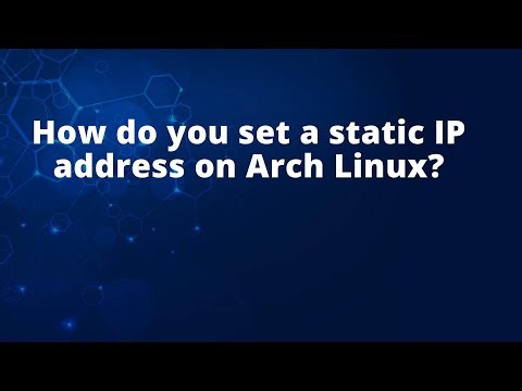 How do you set a static IP address on Arch Linux?