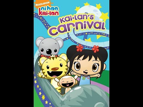 Opening to Ni Hao, Kai-Lan Kai-Lan's Carnival 2009 DVD