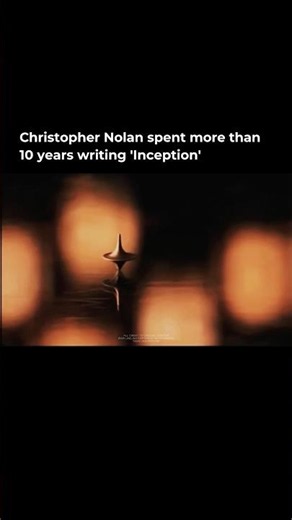 Christopher Nolan spent more than 10 years writing Inception via: Inception