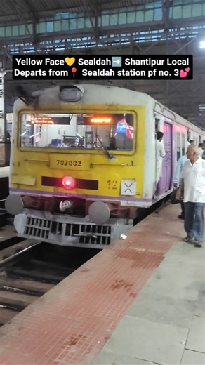 Yellow Face💛 Sealdah➡️ Shantipur Local Departs from📍 Sealdah station pf no. 3 💕 #youtubeshorts
