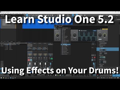 Learn Studio One 5.2 | Effects for Your Beats!!!