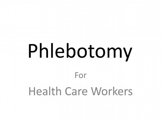 Phlebotomy - SlideServe