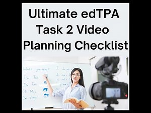 Ultimate edTPA Task 2 Planning Checklist