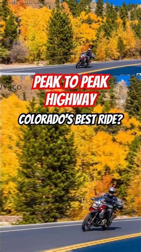 Best Motorcycle Roads in Colorado: Peak to Peak Highway
