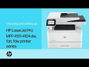Unboxing and setting up | HP LaserJet Pro MFP 4101-4104dw/fdn/fdw printer series | HP Support