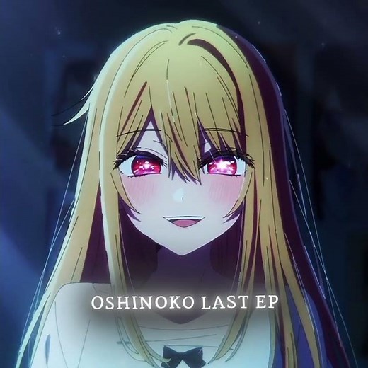 「Oshinoko last episode ✨️」- OSHINOKO SEASON 3 EPISODE 12