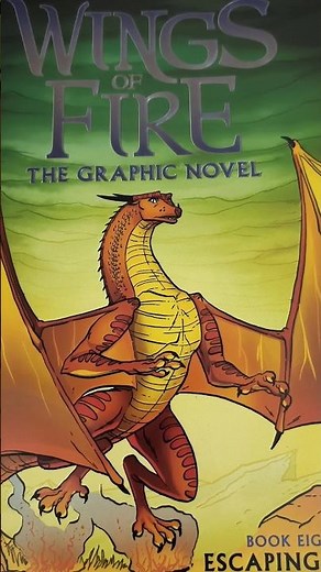 Wings of Fire | The Graphic Novel | Book 8: Escaping Peril - Book Showcase #scholastic #wingsoffire