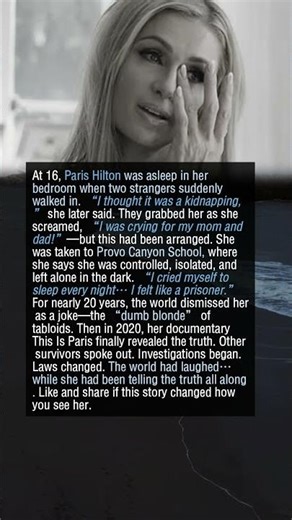 The Night Paris Hilton Was Taken From Her Bed—and No One Believed Her💔