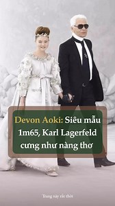 Devon Aoki: Siêu mẫu thấp nhất thế giới, được Karl Lagerfeld cưng như nàng thơ | Trang này rất thời