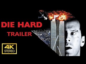 Die Hard 1988 Trailer 4K