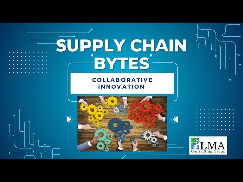 Supply Chain Bytes with Lisa Anderson - Collaborative Innovation