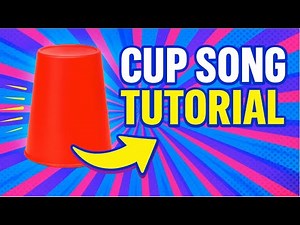 The EASIEST Cup Song Tutorial You’ll Ever Watch!