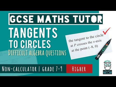 Difficult Tangents to Circles for Paper 1 Non Calculator | Higher GCSE Maths 14th May 2026 | REVISE9