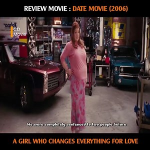 Review Movie: DATE MOVIE (2006) | Goldy Loxx