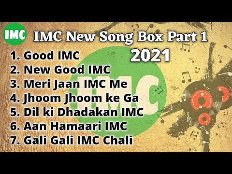 IMC New Song Box 1 || Playlist 2021