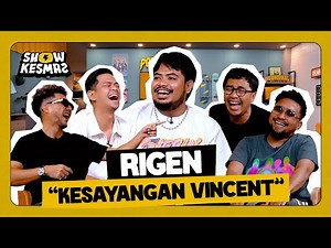 SHOWKESMAS - RIGEN BONGKAR SEMUA KELAKUAN ISENGNYA VINCENT !!!