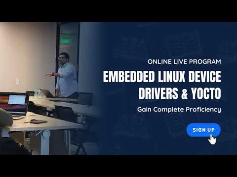 Embedded Linux Device Drivers & Yocto Training Program By Raghu Bharadwaj