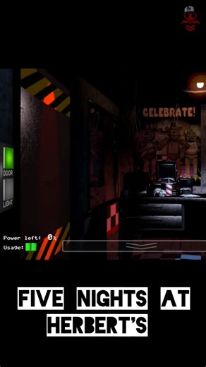 FIVE NIGHTS AT HERBERT'S