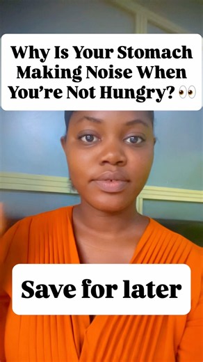 Why Is Your Stomach Making Noise When You’re Not Hungry? 👀 #healtheducation