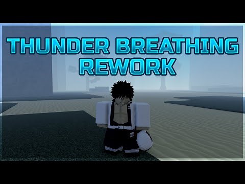 [Project Slayers] Thunder Breathing Rework