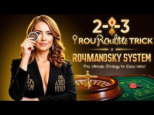 3-2-3 Roulette Trick ♥ ROMANOSKY SYSTEM ♠ The Ultimate Strategy for Easy Wins! ♦