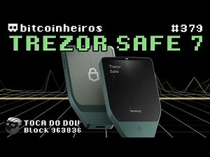 Tutorial da Trezor Safe 7 com Trezor Suite