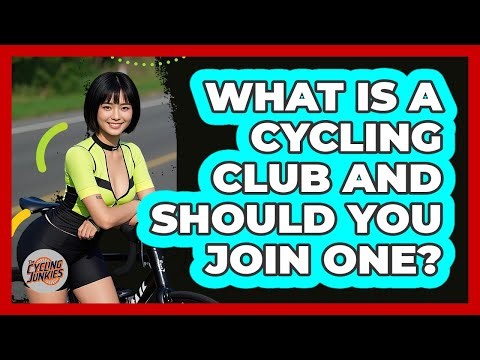 What Is A Cycling Club And Should You Join One? - The Cycling Junkies
