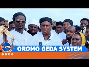 OROMO GEDA SYSTEM