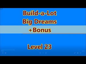 Build-a-Lot: Big Dreams Level 23 +Bonus (7 Stagings)