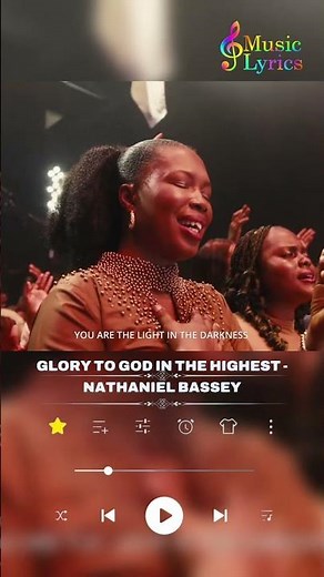 GLORY TO GOD IN THE HIGHEST by NATHANIEL BASSEY #gospel #worship #hallelujahchallenge #musiclyrics