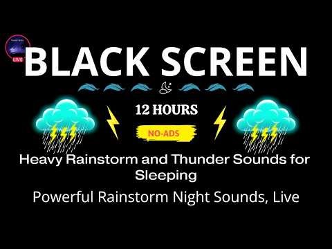 🔴 Heavy Rain and Thunder Sounds for Sleeping - Black Screen No Ads | Thunderstorm for Sleep Aid