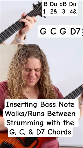 Inserting Bass Note Runs or Walks Between Strumming with G, C, and D7 #beginnerguitarlessons