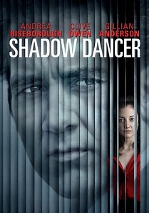Shadow Dancer (2013)