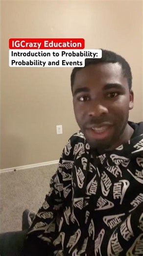 IGCrazy Education: Introduction to Probability: Probability and Events #isds #statistics #education