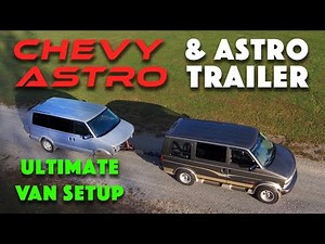ULTIMATE VAN BUILD: DIY Offroad ASTRO Camper Van & Astro-Based Trailer Setup Episode 1