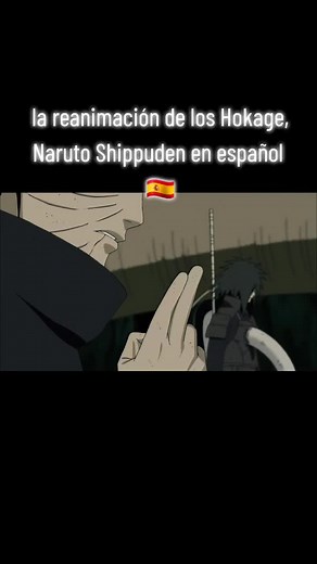 La reanimación de los Hokage en Naruto Shippuden en español 🇪🇸 - Episodio 365 Parte 2