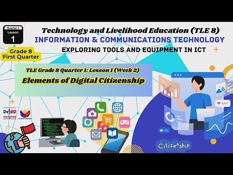 Q1 LE TLE 8 Lesson 1 Week 2 Elements of Digital Citizenship