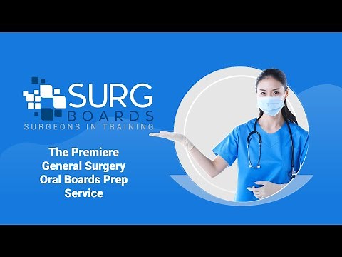 SurgBoards General Surgery Oral Boards Certifying Exam Overview